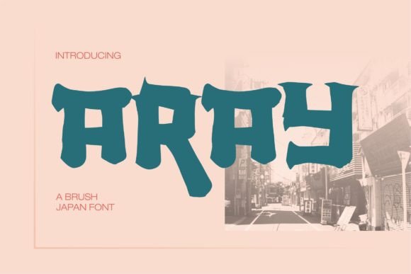 Aray: A Japan-Inspired Brush Font for Handmade Product Design