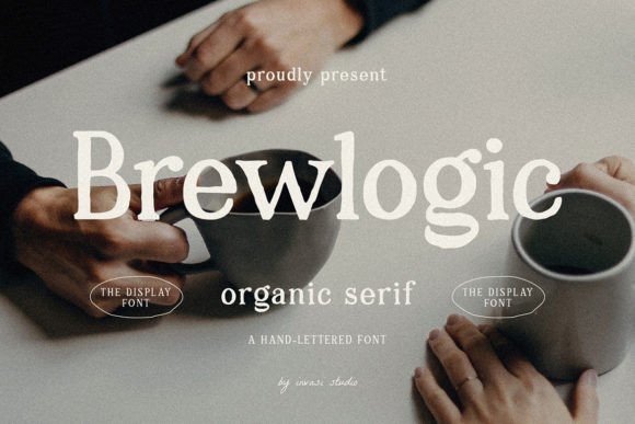Brewlogic: A Warm Organic Font for Real Brand Stories