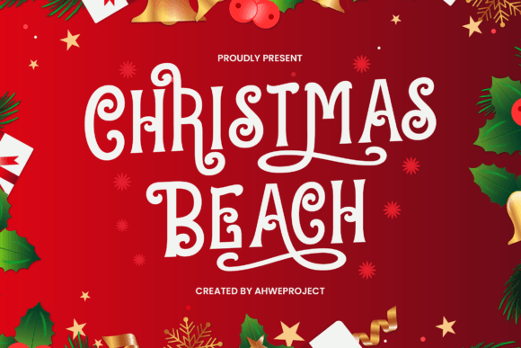 Christmas Beach: A Festive Display Font for Business Branding