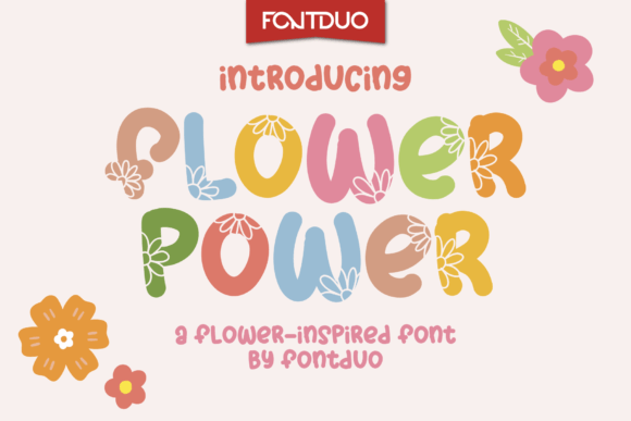 Flower Power Fd: A Playful Display Font for Editorial Design