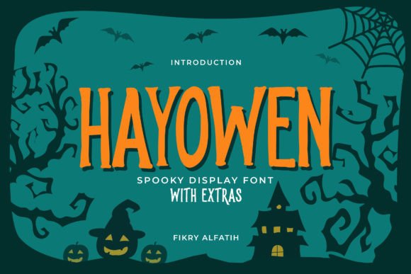 Hayowen: A Halloween Display Font That Commands Attention