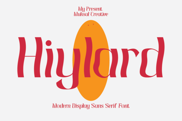 Hiylard: A Modern Display Font That Brings Brand Stories to Life