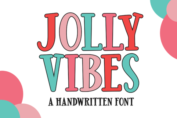 How the Jolly Vibes Font Shapes Editorial Mood