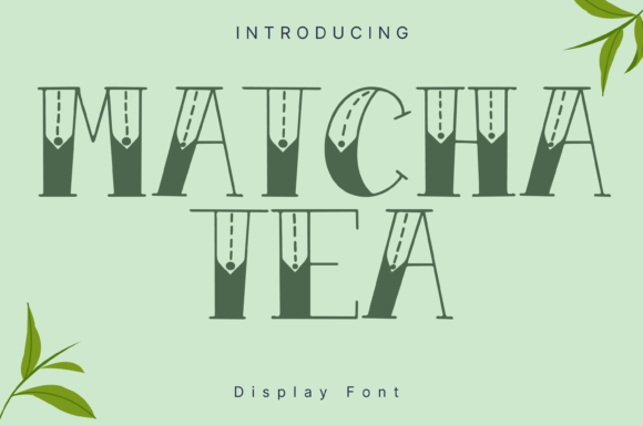Matcha Tea Font: A Fresh Display Typeface for Crafters