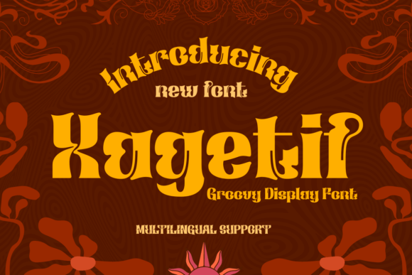 Xagetif: A Display Typeface with Unapologetic Groove and Maker Charm